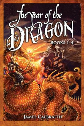 Könyv The Year of the Dragon, Books 1-4 Bundle James Calbraith