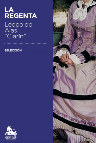 Knjiga La Regenta. Selección Leopoldo Alas Clarín