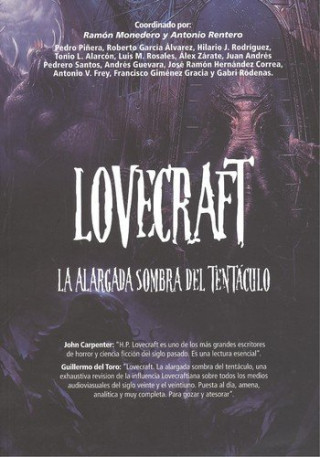 Kniha Lovecraft. La alargada sombra del tentáculo 