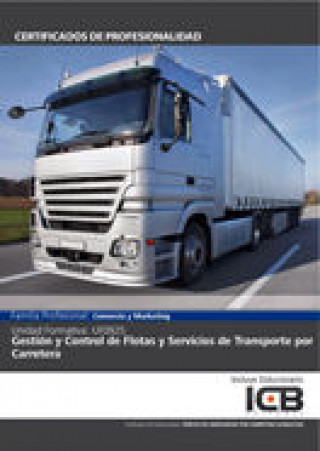 Carte Gestión y control de flotas y servicios de transporte por carretera. Manual Ducco