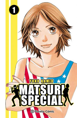 Könyv Matsuri special 1 Yoko Kamio