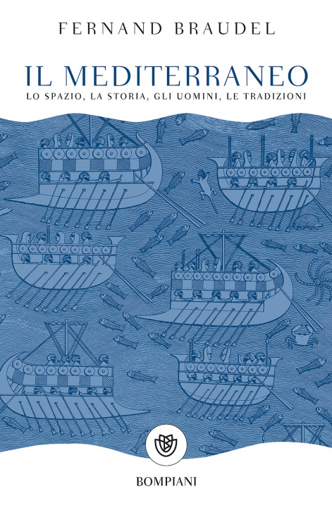 Kniha Il mediterraneo Fernand Braudel