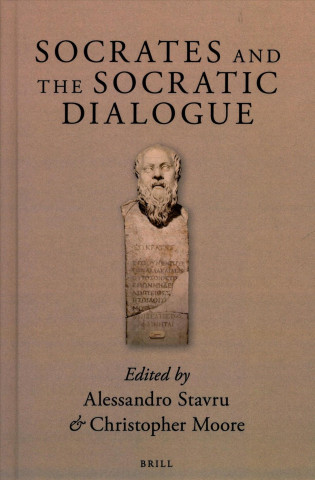 Carte Socrates and the Socratic Dialogue Alessandro Stavru