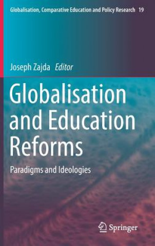 Buch Globalisation and Education Reforms Joseph Zajda