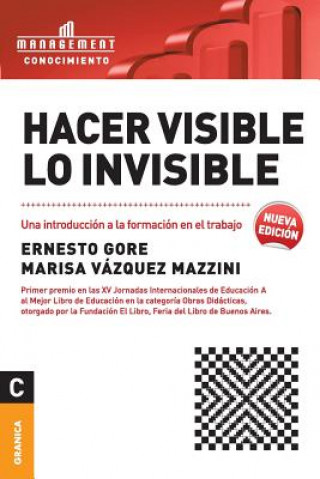 Carte Hacer visible lo invisible Ernesto Gore