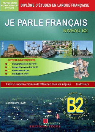 Книга Je parle français DELF Niveau B2 CONSTANTIN TEGOS