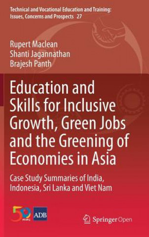 Kniha Education and Skills for Inclusive Growth, Green Jobs and the Greening of Economies in Asia Rupert Maclean