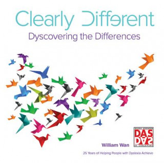 Kniha Clearly Different: Dyscovering The Differences William Wan