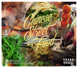 Carte Chinese Street Food Frank Kasell