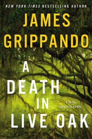 Book Death in Live Oak James Grippando