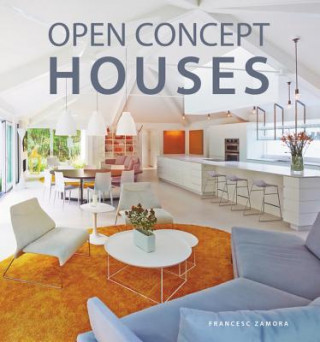 Kniha Open Concept Houses Francesc Zamora