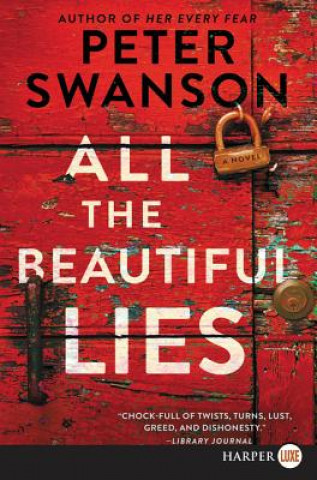 Carte All the Beautiful Lies Peter Swanson