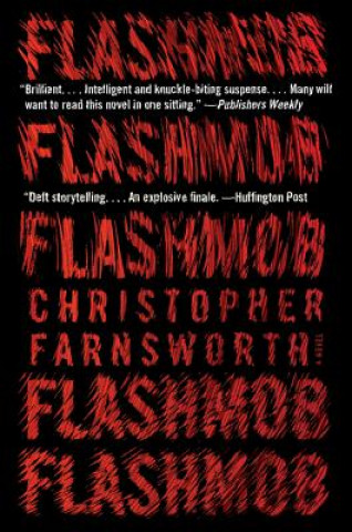 Kniha Flashmob Christopher Farnsworth