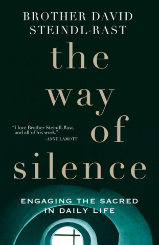 Carte Way of Silence David Steindl-Rast