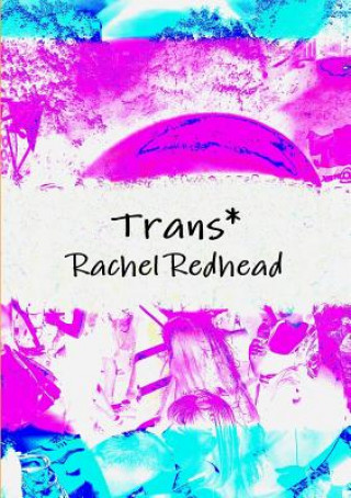Boek Trans* Rachel Redhead