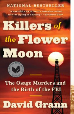 Kniha Killers of the Flower Moon David Grann