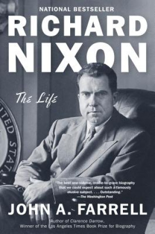 Kniha Richard Nixon John A. Farrell