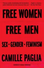 Könyv Free Women, Free Men Camille Paglia