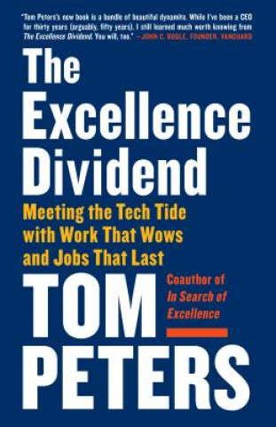 Kniha Excellence Dividend Thomas J. Peters