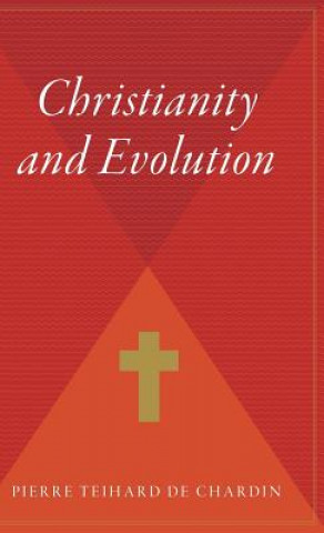 Książka Christianity and Evolution Pierre Teilhard De Chardin