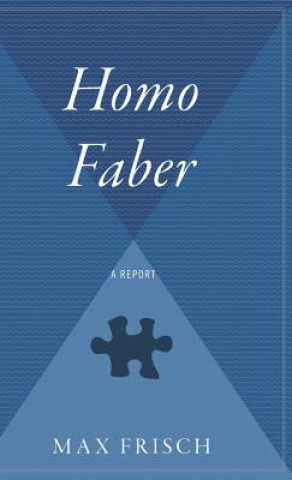 Kniha Homo Faber Max Frisch