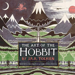Könyv The Art of the Hobbit Wayne G Hammond