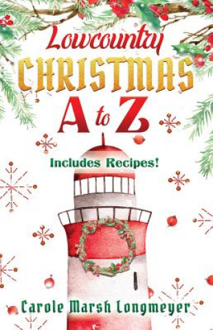 Book Lowcountry Christmas A to Z Carole Marsh-Longmeyer