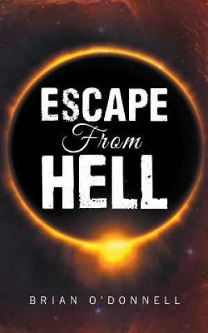 Kniha Escape from Hell Brian O'Donnell