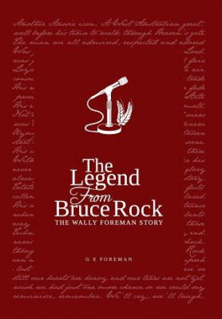 Книга Legend from Bruce Rock Glen Eric Foreman