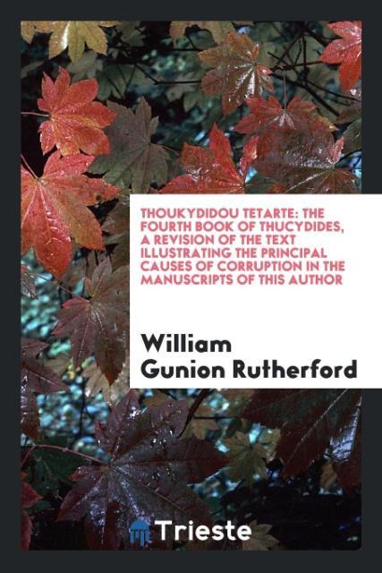 Kniha Thoukydidou Tetarte William Gunion Rutherford