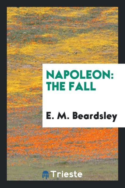 Knjiga Napoleon E. M. Beardsley