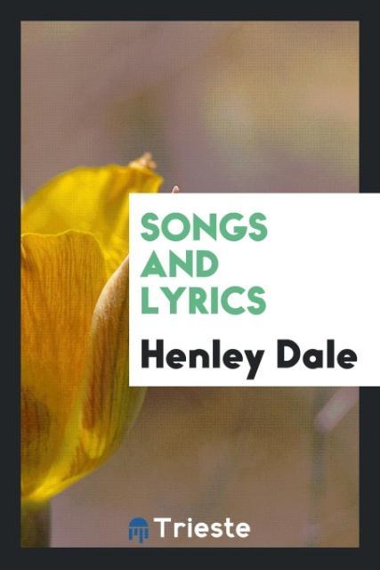 Carte Songs and Lyrics Henley Dale