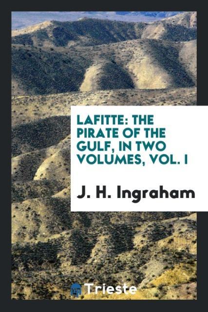Book Lafitte J. H. Ingraham