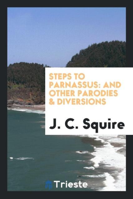 Knjiga Steps to Parnassus J. C. Squire