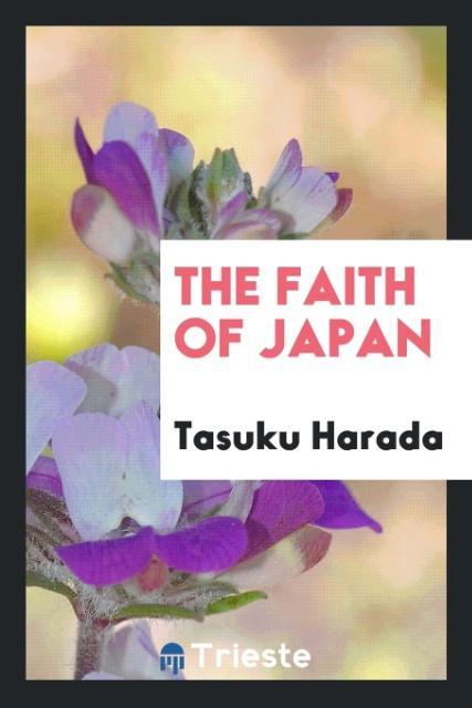 Книга Faith of Japan Tasuku Harada