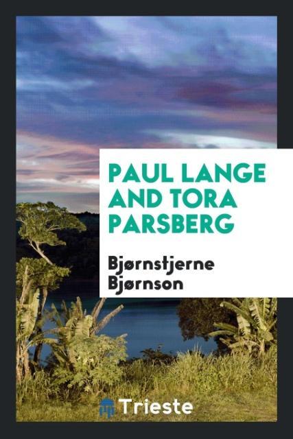 Buch Paul Lange and Tora Parsberg Bjrnstjerne Bjrnson