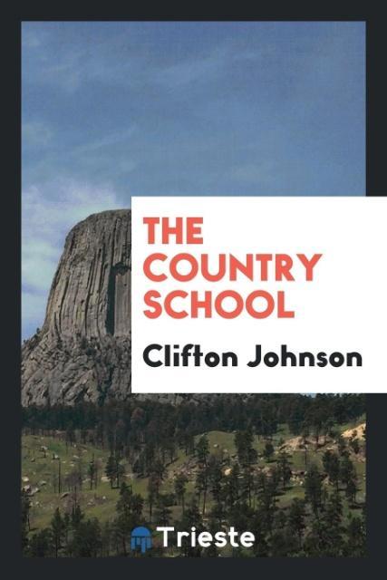 Книга Country School Clifton Johnson