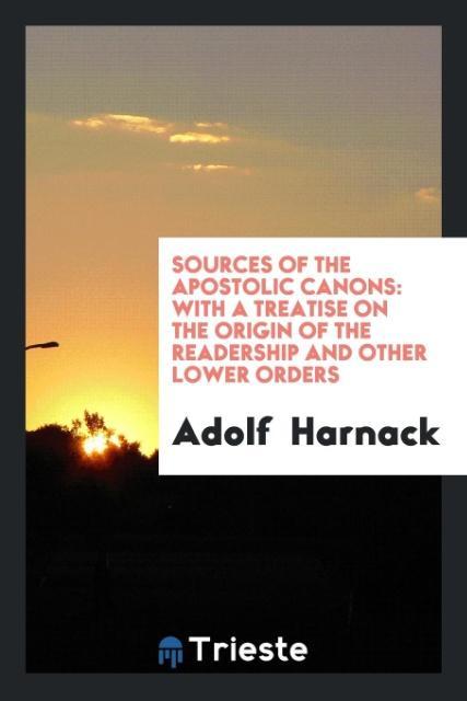 Kniha Sources of the Apostolic Canons Adolf Harnack