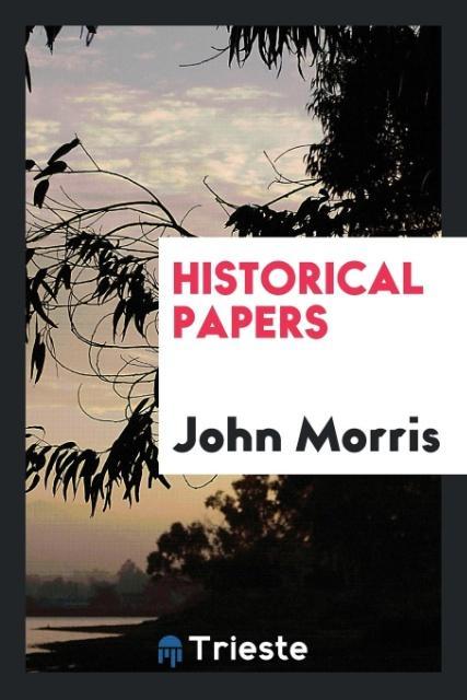 Knjiga Historical Papers John Morris