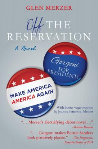 Knjiga Off the Reservation Glen Merzer