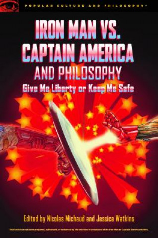 Kniha Iron Man vs. Captain America and Philosophy Nicolas Michaud