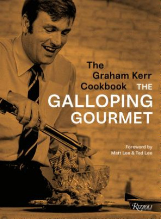 Kniha Galloping Gourmet Cookbook Graham Kerr