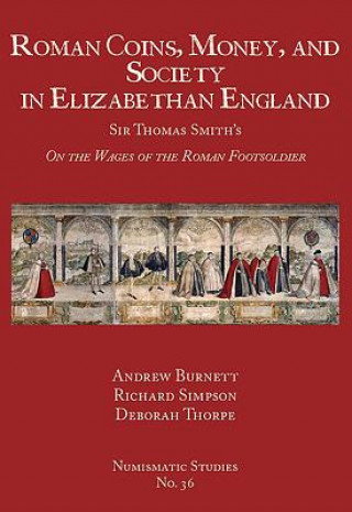 Buch Roman Coins, Money, and Society in Elizabethan England Andrew Burnett