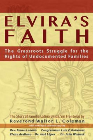 Kniha Elvira's Faith Reverend Walter L. Coleman