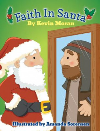Livro Faith in Santa Kevin Moran