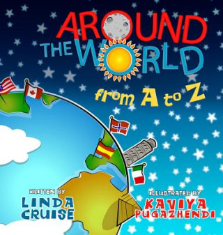 Knjiga Around the World from A to Z Linda Cruise