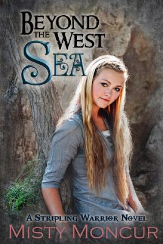Книга Beyond the West Sea Misty Moncur