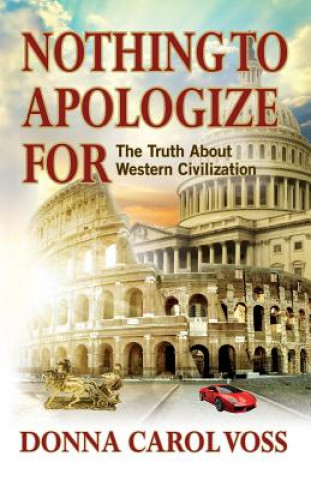 Libro Nothing to Apologize For Donna Carol Voss