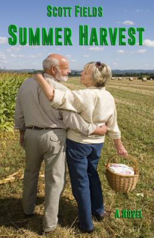Kniha Summer Harvest Scott Fields