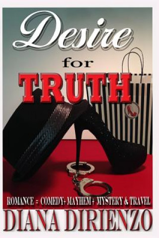 Книга Desire for Truth Diana L Dirienzo